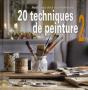 20 Techniques De Peinture T.2 - Preview