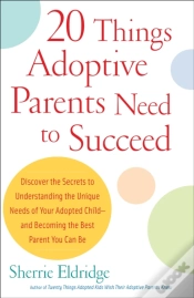 Capa do artigo 20 Things Adoptive Parents Need To Succeed