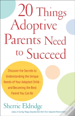 Capa do artigo 20 Things Adoptive Parents Need To Succeed