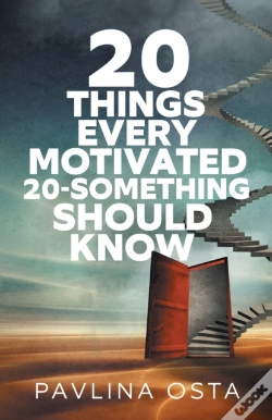 Capa do artigo 20 Things Every Motivated 20-Something Should Know