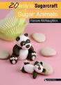 20 To Sugarcraft: Sugar Animals - Preview