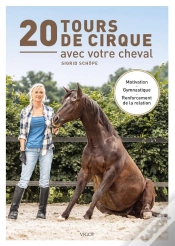 Capa do artigo 20 Tours De Cirque Avec Votre Cheval : Motivation - Gymnastique - Renforcement De La Relation