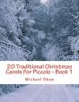 20 Traditional Christmas Carols For Piccolo - Book 1 - Preview