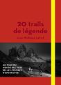 20 Trails De Légende - Preview