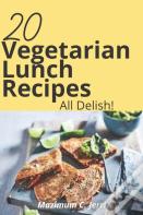 20 Vegetarian Lunch Recipes