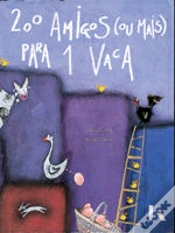 Capa do artigo 200 Amigos (ou mais) para 1 Vaca