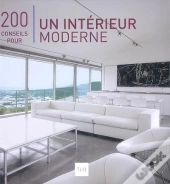 200 Conseils Pour Un Intérieur Moderne