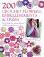 200 Crochet Flowers, Embellishments & Trims - Preview