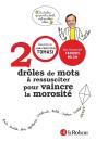 200 Drôles De Mots À Ressusciter Pour Vaincre La Morosité - Preview