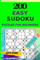 200 Easy Sudoku Puzzles For Beginners With Solutions, Let'S Start Easy!