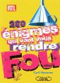 200 Énigmes Qui Vont Vous Rendre Fou - Preview
