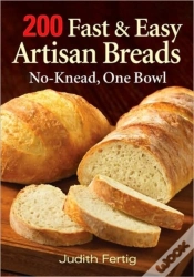 Capa do artigo 200 Fast And Easy Artisan Bread: No-Knead One Bowl