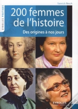 Capa do artigo 200 Femmes De L'Histoire : Des Origines À Nos Jours