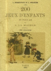 200 Jeux D'Enfants En Plein Air Et À La Maison