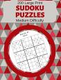 200 Large Print Sudoku Puzzles Medium Difficulty - Preview