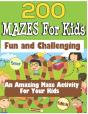 200 Mazes For Kids - Preview