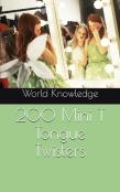 200 Mini T Tongue Twisters