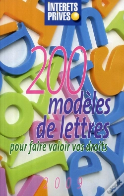 Capa do artigo 200 Modèles De Lettres Pour Faire Valoir Vos Droits (Édition 2009)
