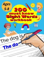 200 Must Know Sight Words Workbook