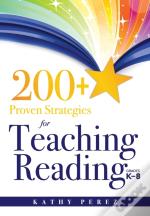 200+ Proven Strategies For Teaching Reading, Grades K-8