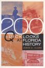 200 Quick Looks At Florida History - Preview