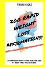 200 Rapid Weight Loss Affirmations: Affi - Preview