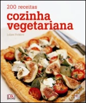 200 Receitas Cozinha Vegetariana