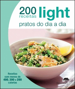 Capa do artigo 200 Receitas Light - Pratos do Dia a Dia