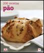 200 Receitas - Pão - Preview