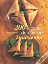 200 Recettes De Cuisine Tunisienne