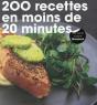 200 Recettes En Moins De 20 Minutes - Preview