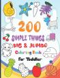 200 Simple Things Big & Jumbo Coloring Book For Toddler - Preview