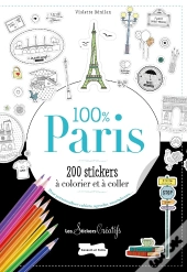 200 Stickers À Colorier ; 100 % Paris