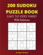 200 Sudoku Puzzle Book Easy To Very Hard With Solutions - Preview