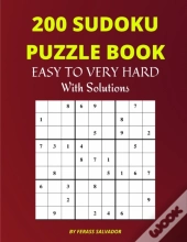 200 Sudoku Puzzle Book Easy To Very Hard With Solutions