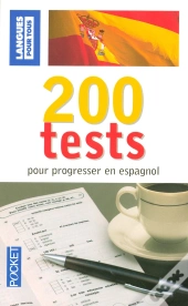 200 Tests Pour Progesser - Espagnol