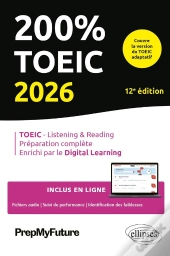 200% Toeic : Listening & Reading (12e Édition)