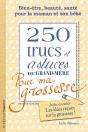 200 Trucs Et Astuces De Grand-Mère Pour Ma Grossesse - Preview