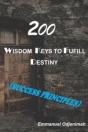 200 Wisdom Keys To Fulfill Destiny - Preview