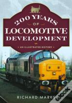 200 Years Of Locomotive Development