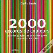Capa do artigo 2000 Accords De Couleurs ; Pour Les Graphistes Et Les Designers ; Composition Cmjn Et Rvb