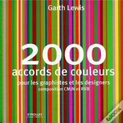Capa do artigo 2000 Accords De Couleurs ; Pour Les Graphistes Et Les Designers ; Composition Cmjn Et Rvb
