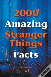 Capa do artigo 2000 Amazing Stranger Things Facts