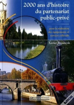 Capa do artigo 2000 Ans D'Histoire Du Partenariat Public-Prive - Pour La Realisation Des Equipements Et Services Co