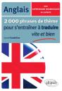 2000 Phrases De Thème Anglais Pour S'Entraîner À Traduire Vite Et Bien Avec Expressions Idiomatiques - Preview
