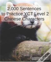 2,000 Sentences To Practice Yct Level 2 Chinese Characters