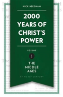 2,000 Years Of Christ'S Power Vol. 2