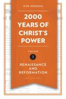 2,000 Years Of Christ'S Power Vol. 3