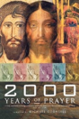 2000 Years Of Prayer - Preview