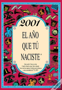 Capa do artigo 2001 El Año Que Tú Naciste
